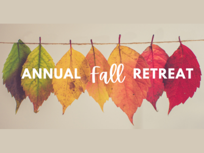 The 2024 Fall Retreat is Coming Up September 24th!